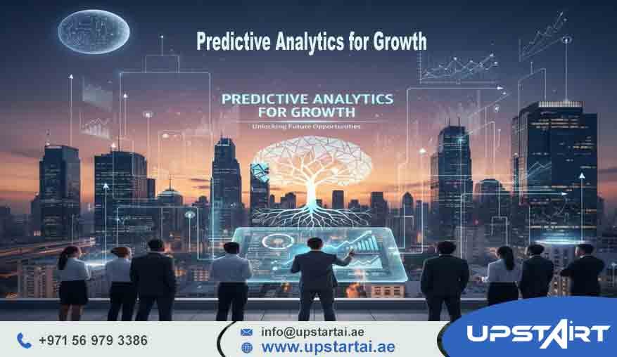 PREDICTIVE ANALYTICS FOR GROWTH